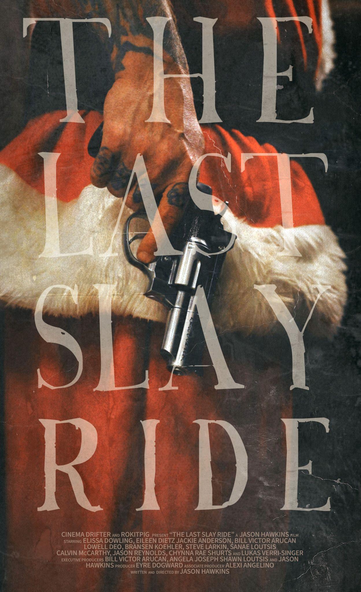 The Last Slay Ride (2022) | Watch on Movi47