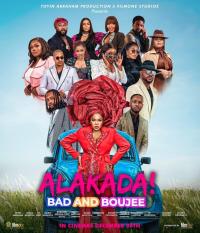 Alakada: Bad and Boujee