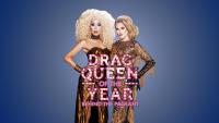 Behind the Drag Queen of the Year Pageant Competition Award Contest Competition