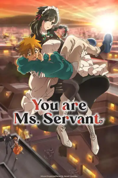 You Are Ms. Servant [Hindi] poster