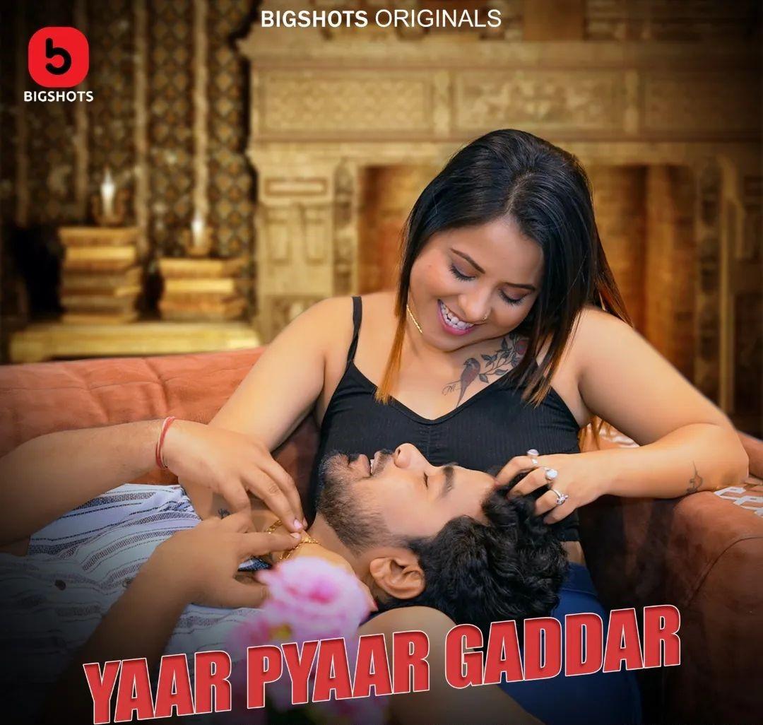 Yaar Pyaar Gaddar