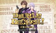 Double Decker! Doug & Kirill