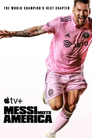 Messi Meets America