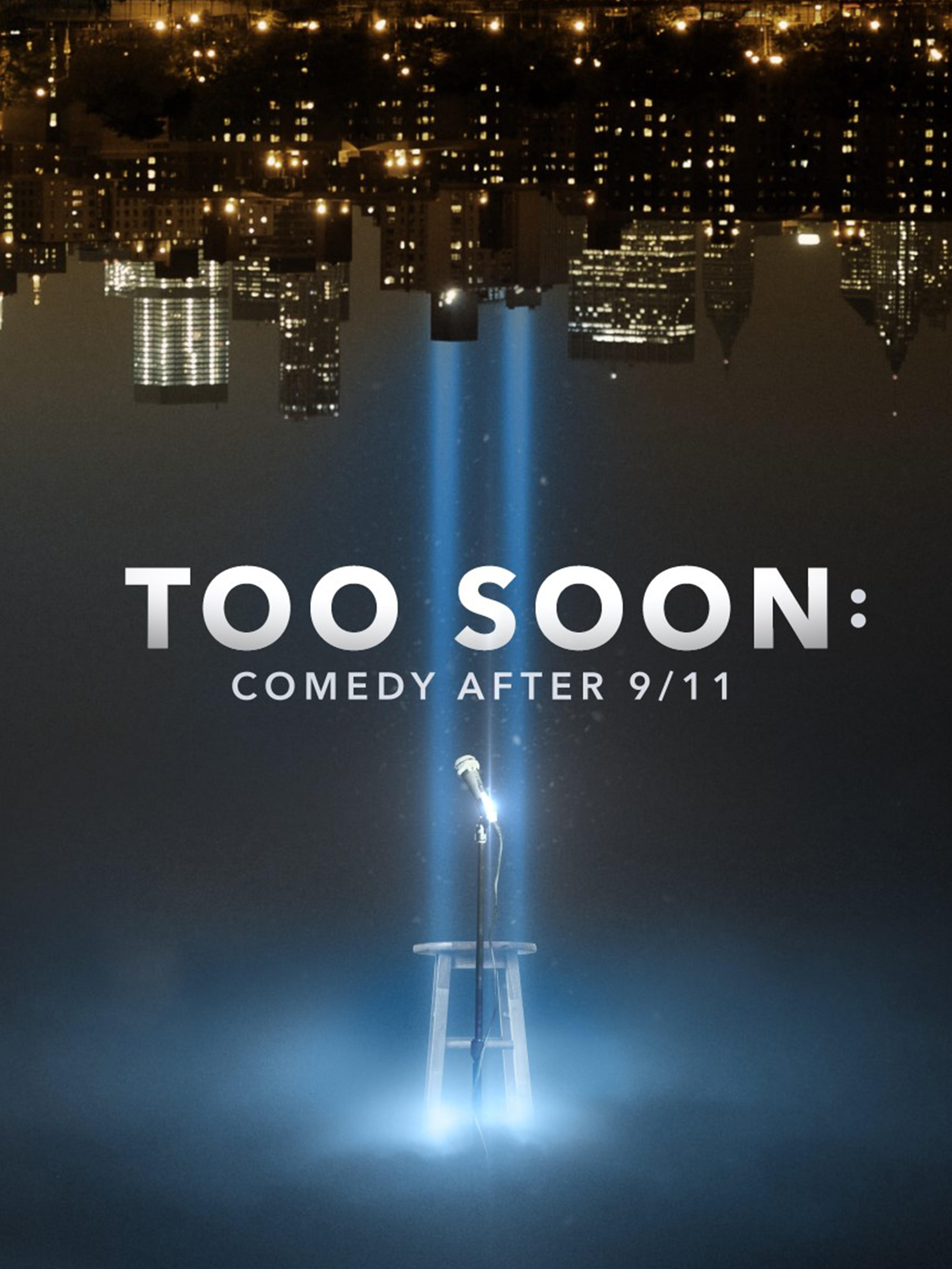 Too Soon: Comedy After 9/11 (2021) | Watch on Movi47