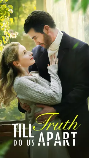 Till Truth Do Us Apart