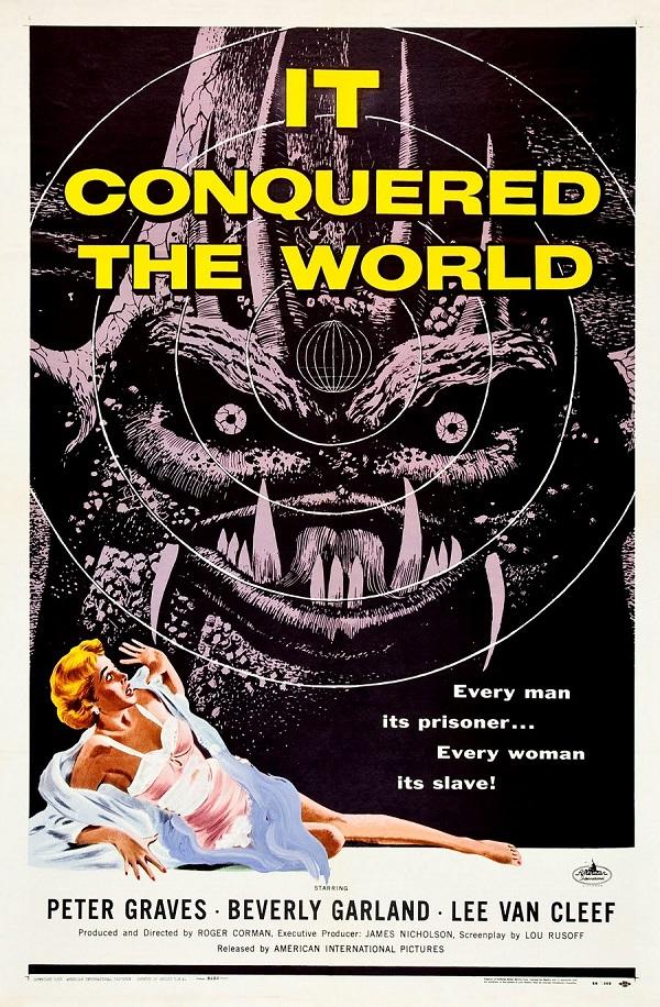It Conquered the World poster - similar to Inauguration of the Pleasure Dome