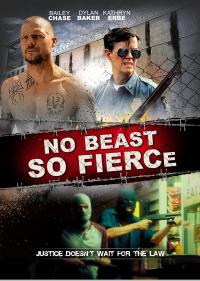 No Beast So Fierce