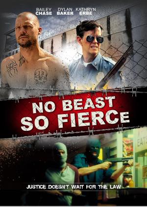 No Beast So Fierce