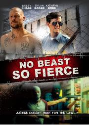 No Beast So Fierce