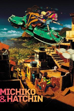 Michiko & Hatchin [English]