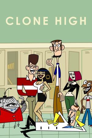 Clone High - 123Movies