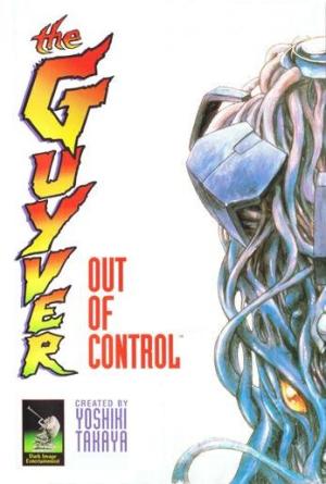 Guyver: Out of Control [English]
