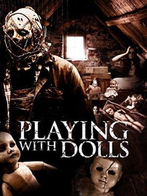 Playing with Dolls - 123Movies