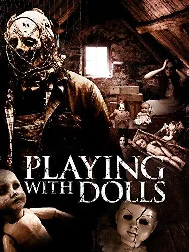 Playing with Dolls poster