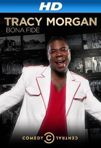 Tracy Morgan: Bona Fide background
