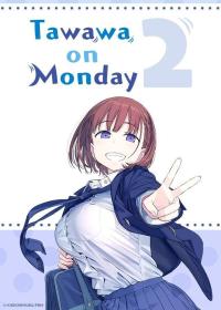 Tawawa on Monday