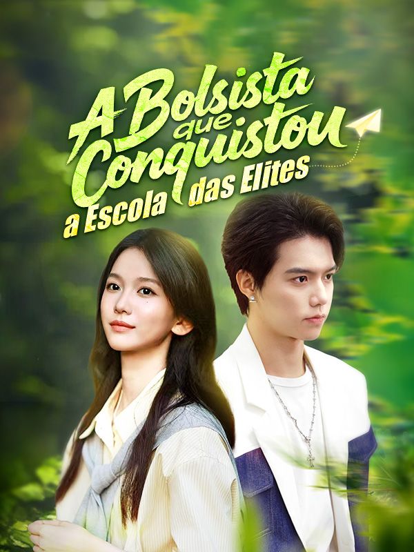 A Bolsista que Conquistou a Escola das Elites poster