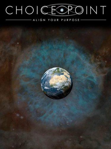 Choice Point: Align Your Purpose poster - similar to To Catch a Smuggler