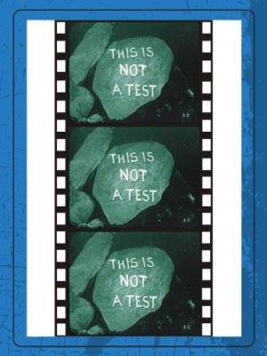 This Is Not a Test
