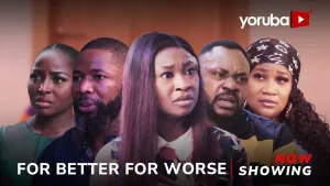 For Better For Worse
