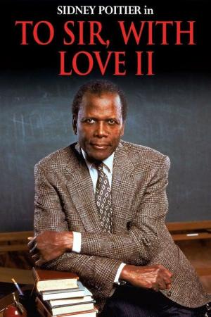 To Sir, with Love 2