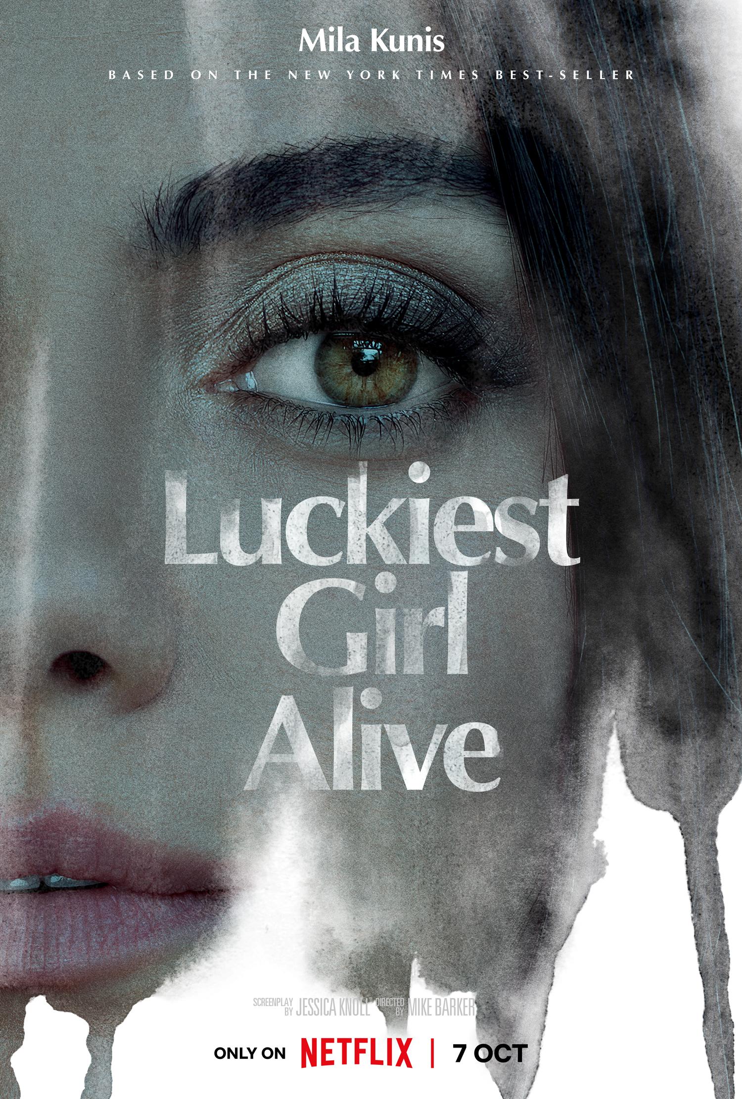 Luckiest Girl Alive - like Dirty John but newer