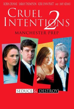 Cruel Intentions 2 [Hindi]