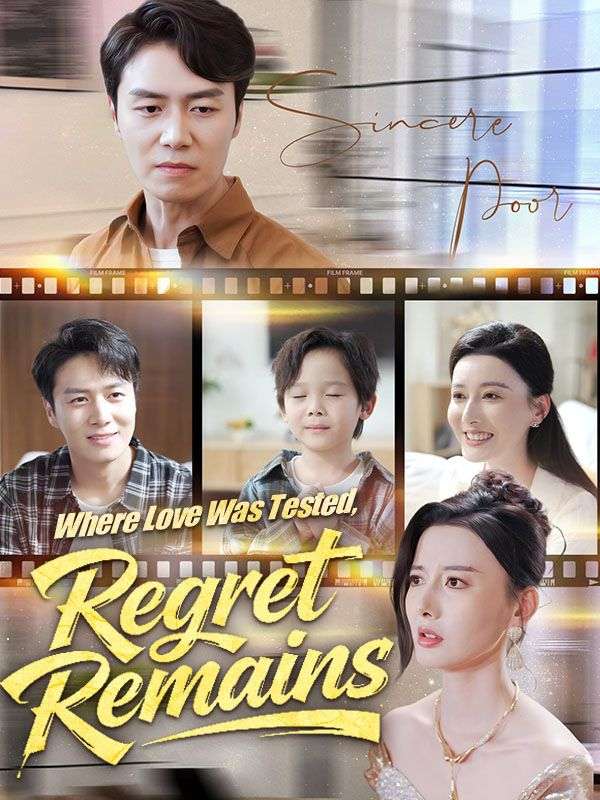 Where Love Was Tested, Regret Remains poster