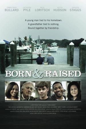 Born & Raised