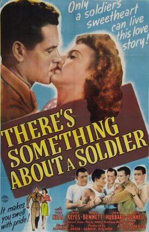There's Something About a Soldier