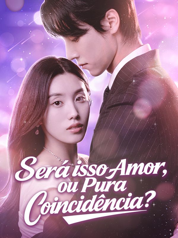 Será isso Amor, ou Pura Coincidência? poster