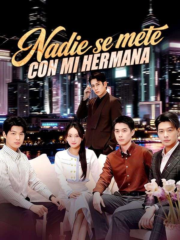 Nadie se mete con mi hermana poster