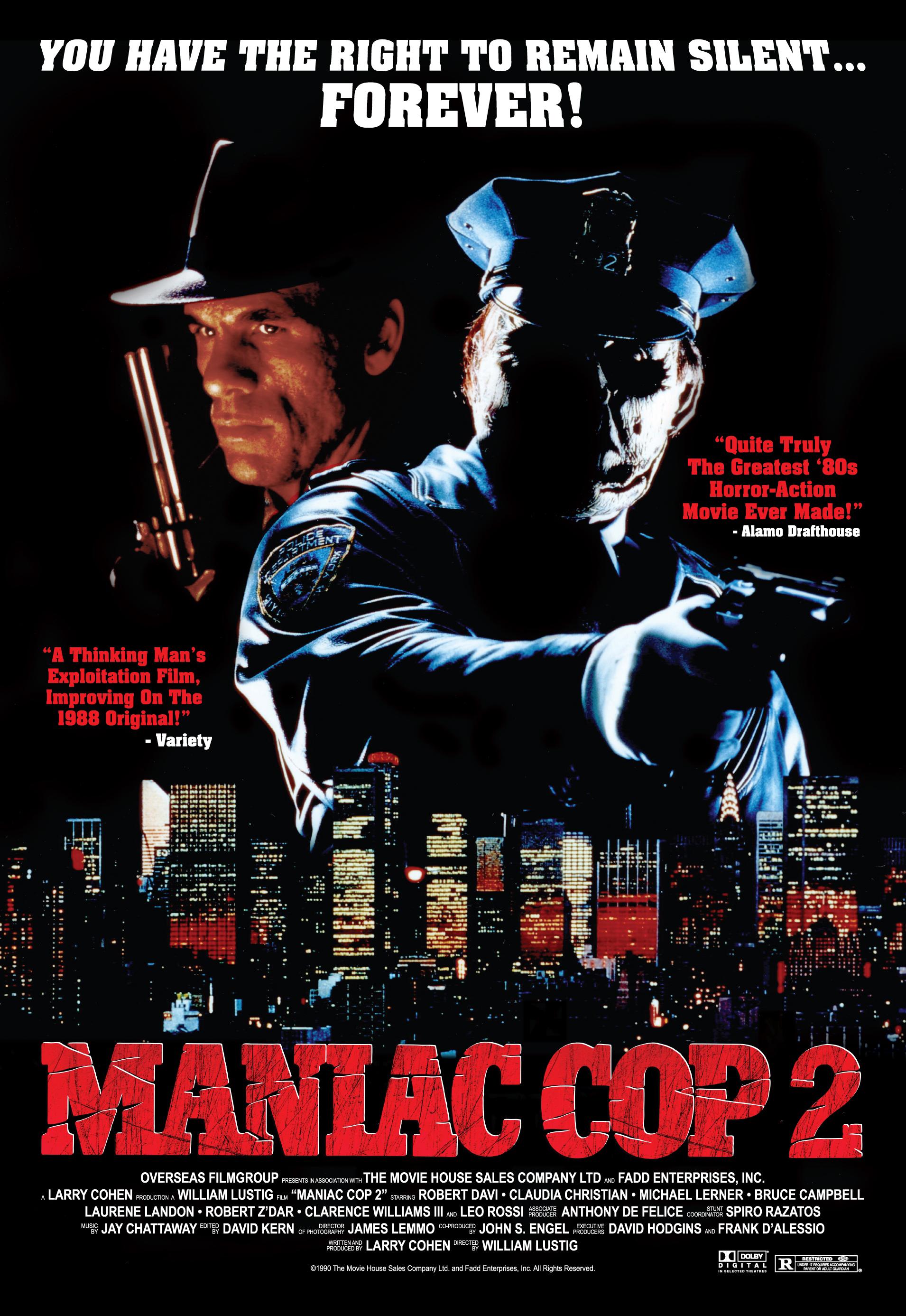 Maniac Cop 2 - like Amityville Horror: The Evil Escapes but darker