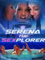 Serena the Sexplorer