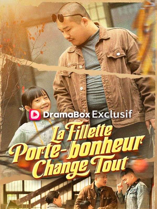 La Fillette Porte-bonheur Change Tout poster