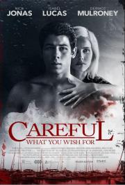 Careful What You Wish For