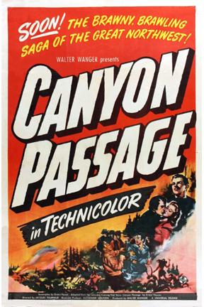 Canyon Passage poster - similar to Dakota