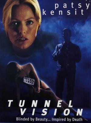 Tunnel Vision