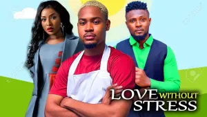 LOVE WITHOUT STRESS