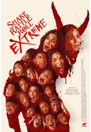 Shake Rattle & Roll Extreme