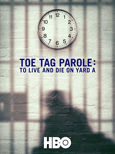 Toe Tag Parole: To Live and Die on Yard A poster - similar to Ghost Exchange