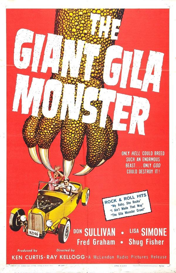 The Giant Gila Monster - like The Woman Eater but newer