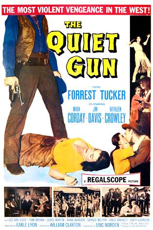 The Quiet Gun - like Tales of Wells Fargo but family-friendly