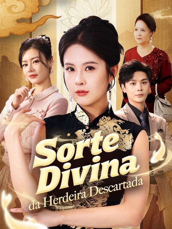 Sorte Divina da Herdeira Descartada poster