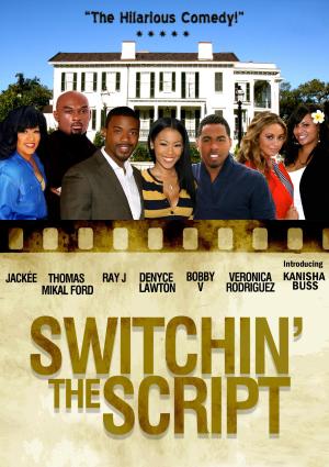 Switchin' the Script
