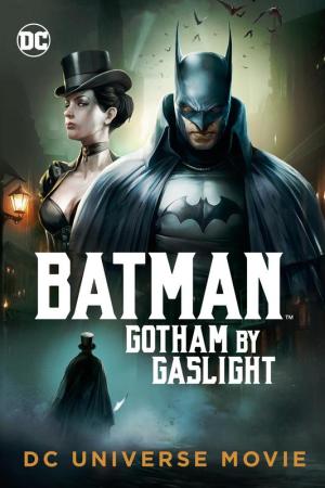 Batman: Gotham by Gaslight - 123Movies