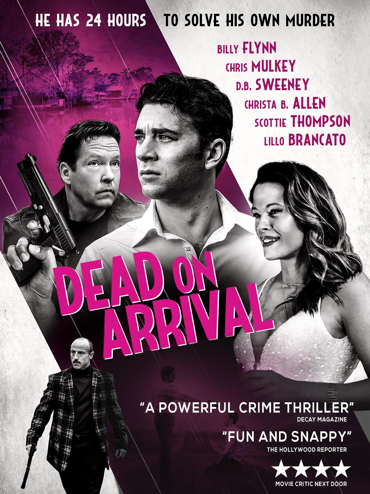 Dead on Arrival (2018) | Watch on Movi47