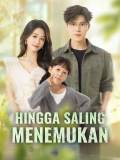 Hingga Saling Menemukan