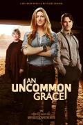 An Uncommon Grace