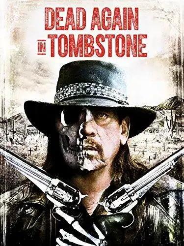 Dead Again in Tombstone poster